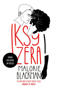 Iksy i Zera - Malorie Blackman - książka