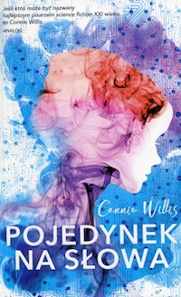 Pojedynek na słowa - Connie Willis - książka