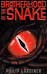Brotherhood of the Snake - Gardiner Philip - ebook