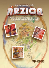 Árzica - Nelson Gasca Guzmán - ebook