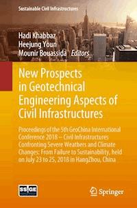 New Prospects in Geotechnical Engineering Aspects of Civil Infrastructures - - ebook