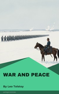 War and Peace - Lev Nikolayevich Tolstoy - ebook