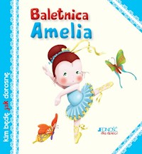 Baletnica Amelia - Riffaldi Serena, Savi Patrizia, - książka