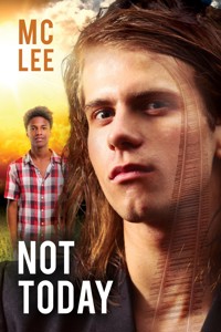 Not Today - MC Lee - ebook