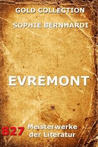 Evremont - Sophie Bernhardi - ebook