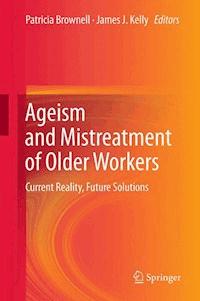 Ageism and Mistreatment of Older Workers -  - ebook