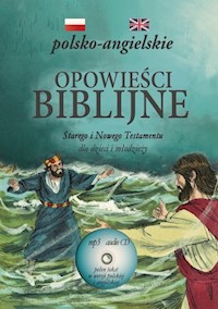 Opowieści biblijne polsko-angielskie + CD - zbiorowa praca - książka