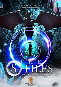 The S-Files: Die Succubus Akten -  - ebook