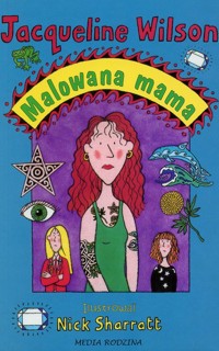 Malowana mama - Jacqueline Wilson - ebook