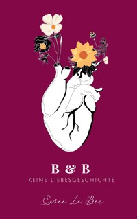 B & B - Esmée Le Bec - ebook