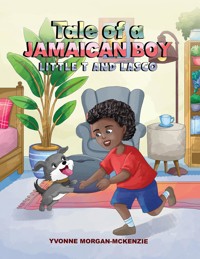 Tale of a Jamaican Boy - Little T And Lasco - Yvonne Morgan-McKenzie - ebook