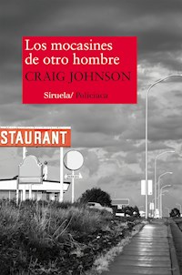Los mocasines de otro hombre - Craig Johnson - ebook