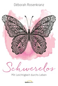 Schwerelos - Déborah Rosenkranz - ebook