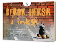 Bebok heksa i inksi - Cichoń Waldemar - książka
