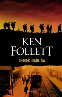 Upadek gigantów - Ken Follet - książka