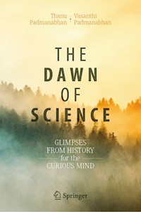 The Dawn of Science - Thanu Padmanabhan - ebook