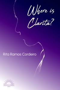 Where is Clarita? - Rita Ramos Cordeiro - ebook