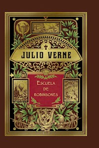 Escuela de Robinsones - Julio Verne - ebook