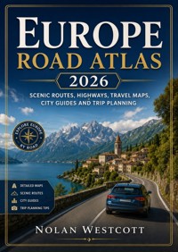 Europe Road Atlas 2026 - Nolan Westcott - ebook