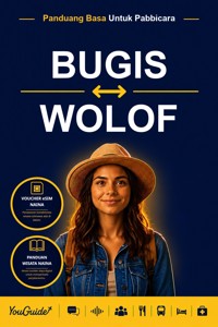 The Language Guide for Travelers - Buginese to Wolof - YouGuide - ebook