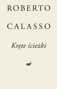 Kręte ścieżki - Calasso Roberto - książka