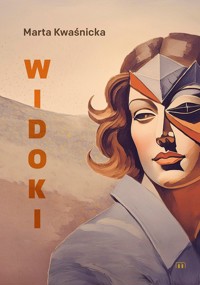 Widoki - Kwaśnicka Marta - ebook + książka