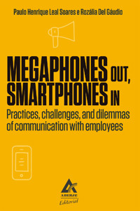 Megaphones Out, Smartphones In - Rozália Del Gáudio - ebook