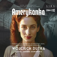 Amerykanka - Wojciech Dutka - ebook + audiobook + książka