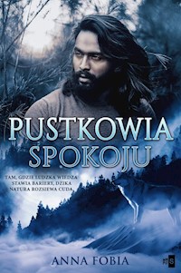 Pustkowia spokoju - Fobia Anna - ebook + książka