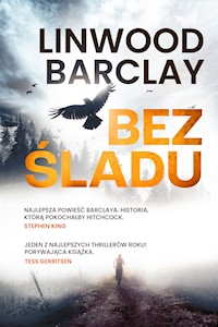 Bez śladu - Linwood Barclay - ebook