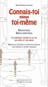 Connais-toi mieux toi-même - Henri-François Lafaure - ebook