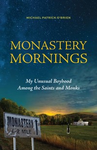 Monastery Mornings - Michael Patrick O'Brien - ebook