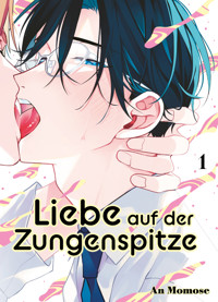 Liebe auf der Zungenspitze, Band 1 - An Momose - ebook