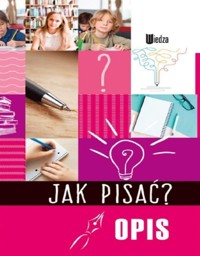 Jak pisać? Opis - zbiorowa praca - książka