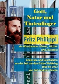 Gott, Natur und Tintenfinger - Ralf-Andreas Gmelin - ebook