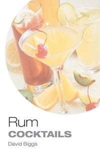 Rum Cocktails - David Biggs - ebook