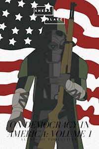 On Democracy in America: Volume 1 - Alexis de Toqueville - ebook