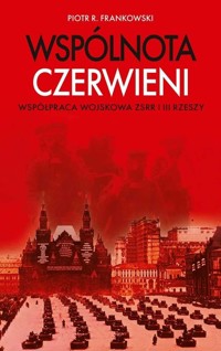 Wspólnota czerwieni - Frankowski Piotr - książka