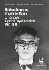 Nacionalismos en el Valle del Cauca - Fabio Salazar Orozco - ebook