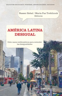 América Latina desigual - VV. AA. - ebook