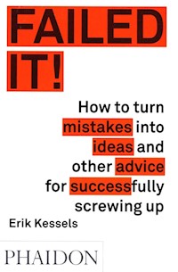 Failed it! - Kessels Erik - książka