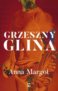 Grzeszny glina - Anna Margot - ebook + książka