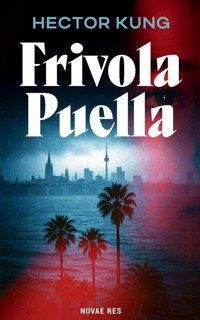 Frivola Puella - Kung Hector - książka