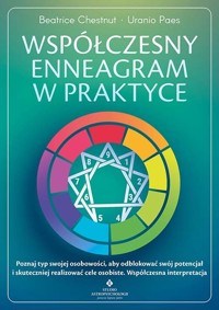 Współczesny enneagram w praktyce - Paes Uranio, Chestnut Beatrice - książka