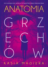 Anatomia grzechów - Kasia Magiera - ebook + książka