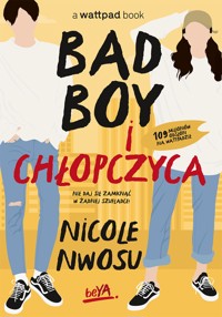 Bad boy i chłopczyca - Nicole Nwosu - ebook + audiobook + książka