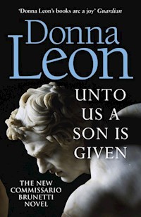 Unto Us a Son Is Given - Donna Leon - książka