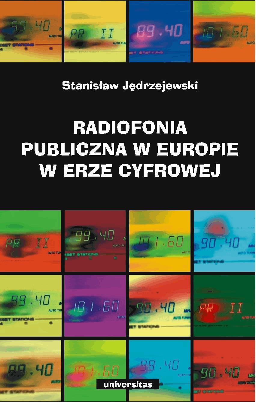 Okładka:Radiofonia publiczna w Europie w erze cyfrowej 