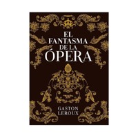 El fantasma de la Ópera - Gaston Leroux - ebook