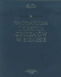 Vademecum dobrych obyczajów w biznesie - Post Peggy, Post Peter - książka